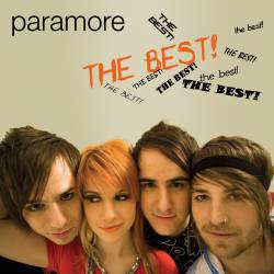 Paramore : The Best!